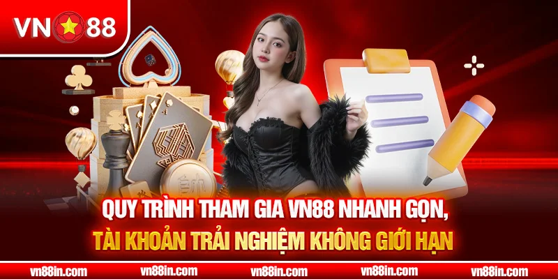 Tạo tài khoản VN88 ngay theo hướng dẫn để có được trải nghiệm hấp dẫn